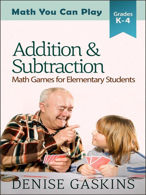 Title details for Addition & Subtraction by Denise Gaskins - Available